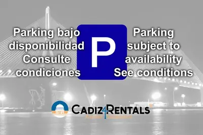 a sign that says parking bad uncontrolledconstitution requisite conditions at Apartamento La Pepa de ORO by Cadiz4Rentals in Cádiz